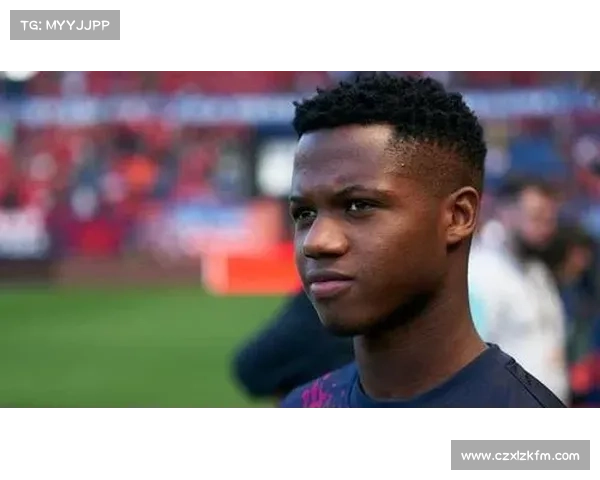 如何识别和挖掘西甲未来之星的潜力与成长路径 如何识别和挖掘西甲未来之星的潜力与成长路径